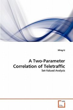 portada a two-parameter correlation of teletraffic
