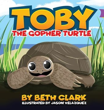 portada Toby The Gopher Turtle (en Inglés)