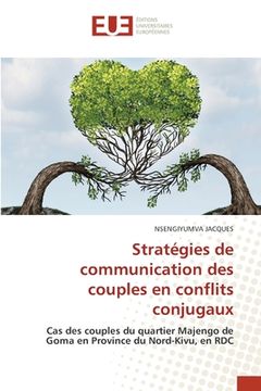 portada Stratégies de communication des couples en conflits conjugaux (in French)