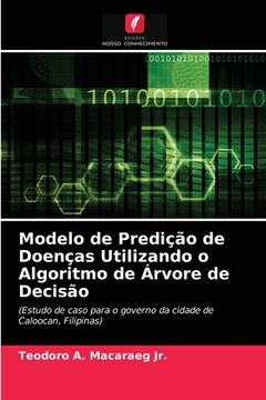 portada Modelo de Predição de Doenças Utilizando o Algoritmo de Árvore de Decisão (en Portugués)