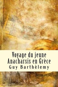 portada Voyage du Jeune Anarchasis en gr ce (Paperback) (in French)