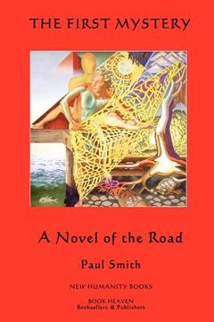 portada the first mystery: a novel of the road (en Inglés)