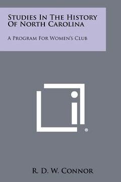 portada studies in the history of north carolina: a program for women's club