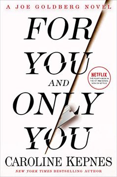 portada For you and Only You: A joe Goldberg Novel (en Inglés)