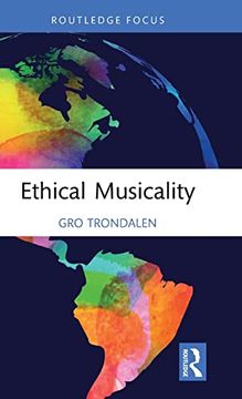 portada Ethical Musicality (Music and Change: Ecological Perspectives) (en Inglés)
