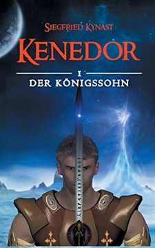 portada Kenedor: Der Königssohn (in German)