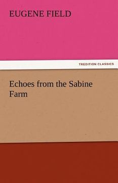 portada echoes from the sabine farm (en Inglés)