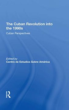 portada The Cuban Revolution Into the 1990S: Cuban Perspectives (in English)