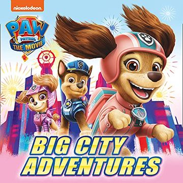 portada Paw Patrol the Movie: Big City Adventures Picture Book (en Inglés)