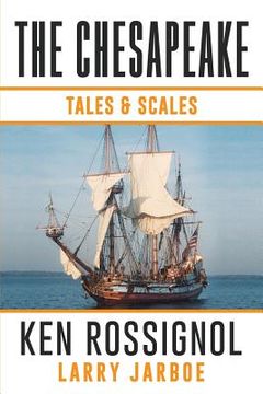 portada The Chesapeake: Tales & Scales: Selected short stories from The Chesapeake