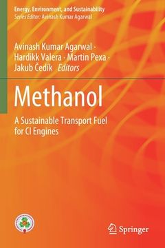 portada Methanol: A Sustainable Transport Fuel for CI Engines (en Inglés)