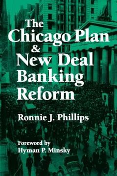 portada The Chicago Plan and New Deal Banking Reform (in English)