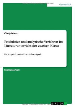 portada Produktive und analytische Verfahren im Literaturunterricht der zweiten Klasse