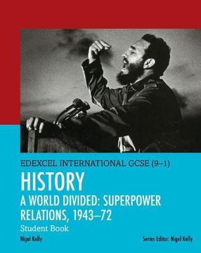 portada Edexcel International GCSE (9-1) History A World Divided: Superpower Relations, 1943-72 Student Book