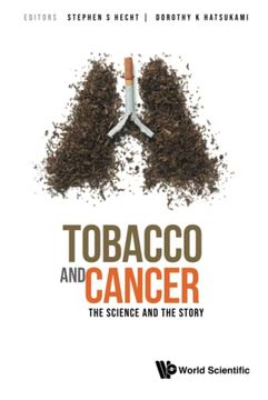portada Tobacco and Cancer: The Science and the Story (en Inglés)