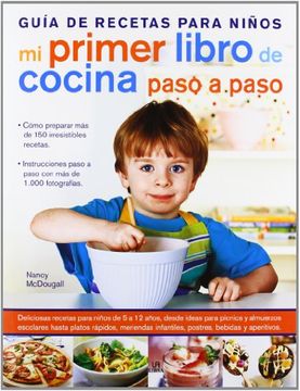 portada Mi Primer Libro de Cocina Paso a Paso: Guía de Recetas Para Niños