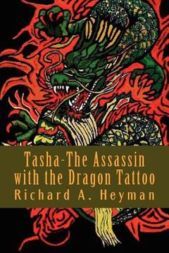 portada tasha-the assassin with the dragon tattoo (en Inglés)