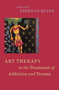 portada Art Therapy in the Treatment of Addiction and Trauma (en Inglés)