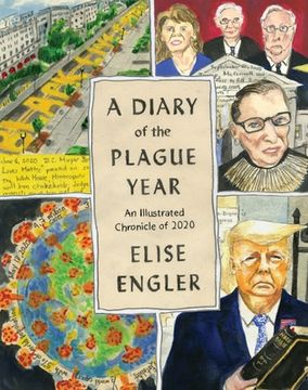 portada A Diary of the Plague Year: An Illustrated Chronicle of 2020
