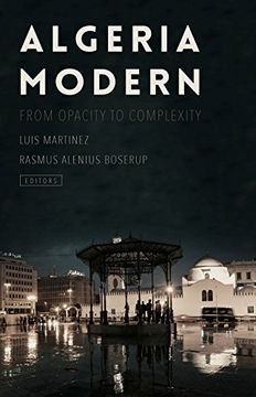 portada Algeria Modern: From Opacity to Complexity (en Inglés)