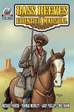 portada Bass Reeves Frontier Marshal Volume 5 (in English)