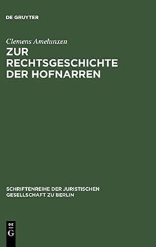 portada Zur Rechtsgeschichte der Hofnarren (en Alemán)