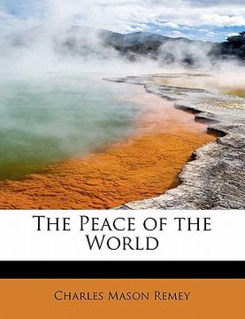 portada the peace of the world (en Inglés)