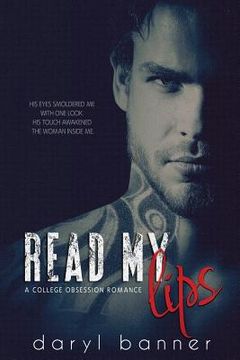 portada Read My Lips (A College Obsession Romance) (in English)