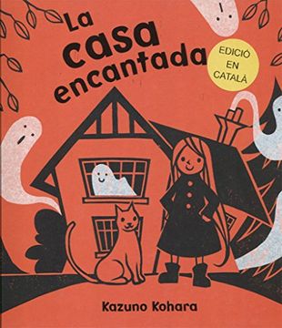 portada (Cat). Casa Encantada, La. (Infantil) (in Catalá)