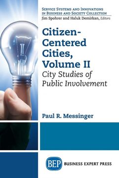 portada Citizen-Centered Cities, Volume ii: City Studies of Public Involvement (en Inglés)