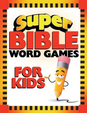 portada Super Bible Word Games for Kids (in English)