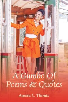 portada A Gumbo Of Poems & Quotes (in English)