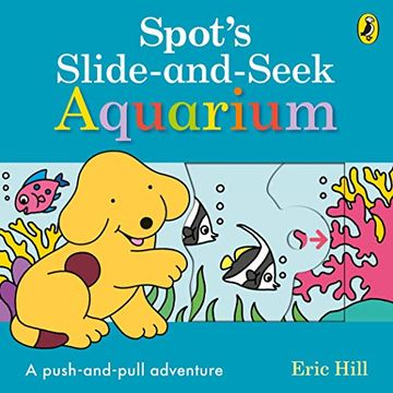 portada Spot'S Slide and Seek: Aquarium (en Inglés)