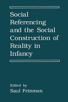 portada Social Referencing and the Social Construction of Reality in Infancy (in English)