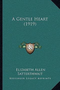 portada a gentle heart (1919) (en Inglés)