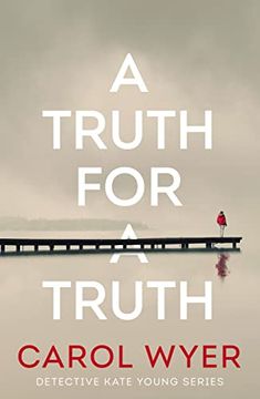 portada A Truth for a Truth (Detective Kate Young) (in English)
