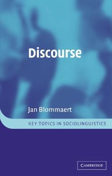 portada Discourse Paperback: A Critical Introduction (Key Topics in Sociolinguistics) (en Inglés)