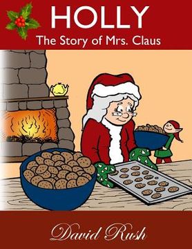 portada Holly, The Story of Mrs. Claus (in English)
