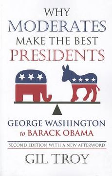 portada why moderates make the best presidents