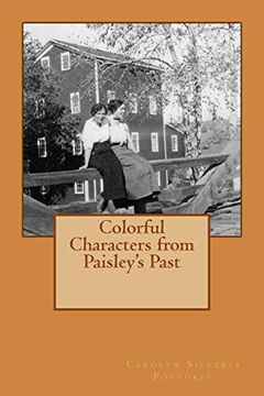 portada Colorful Characters From Paisley's Past (en Inglés)