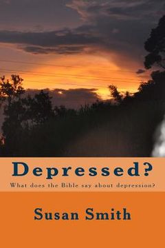 portada Depressed?: What does the Bible say about depression?