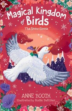 portada The Magical Kingdom of Birds: The Snow Goose (en Inglés)