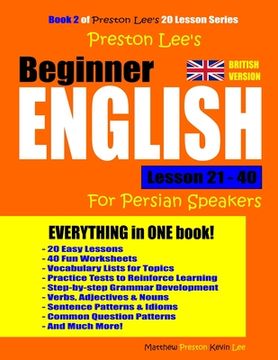 portada Preston Lee's Beginner English Lesson 21 - 40 For Persian Speakers (British Version) (en Inglés)