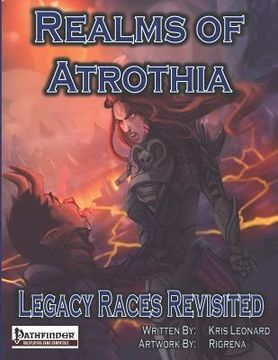 portada Realms of Atrothia: Legacy Races Revisited (en Inglés)