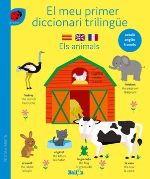portada Diccionari Trilingüe-Els Animals (el meu Primer Diccionari Trilingüe - Català-Anglès-Francès) (en Catalá)