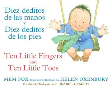 portada Diez Deditos de las Manos y Diez Deditos de los Pies / ten Little Fingers and ten Little Toes Bilingual Board Book (in Spanish)