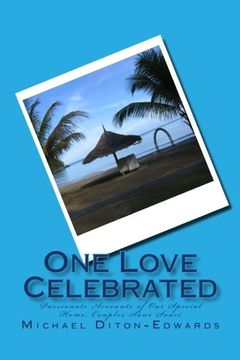 portada One Love Celebrated: Passionate Accounts of Our Special Home, Couples Sans Souci