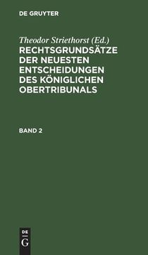 portada Rechtsgrundsätze der Neuesten Entscheidungen des Königlichen Ober-Tribunals. Band 2 (en Alemán)