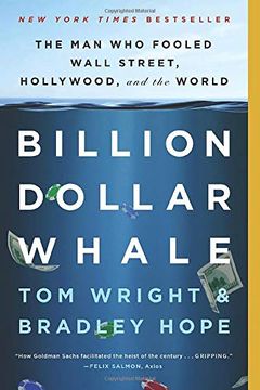 portada Billion Dollar Whale: The man who Fooled Wall Street, Hollywood, and the World (en Inglés)