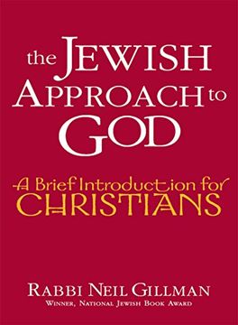 portada The Jewish Approach to God: A Brief Introduction for Christians (en Inglés)